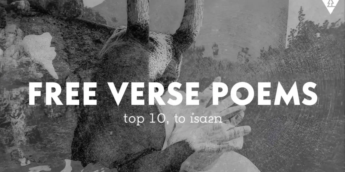Top 10 Free Verse Poems