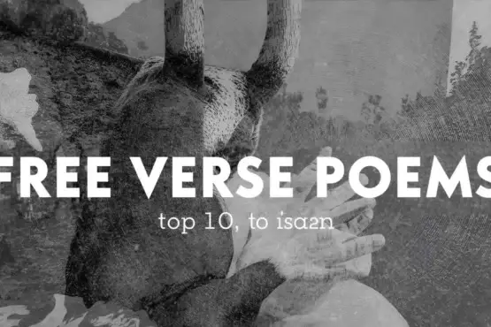 Top 10 Free Verse Poems